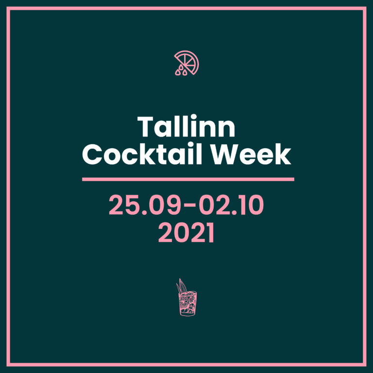 Registreerimine on avatud – Tallinn Cocktail Week 2021!